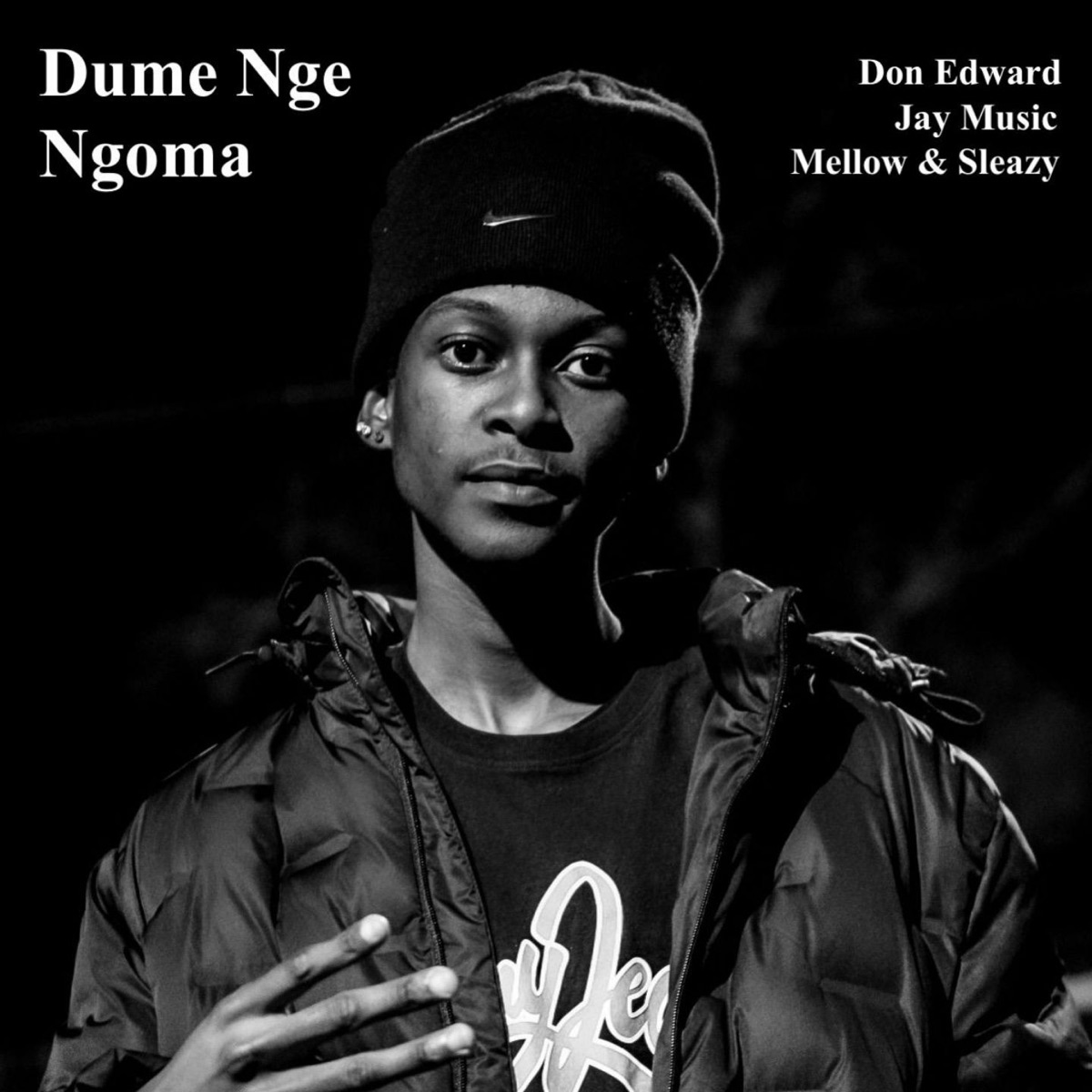 Dume Nge Ngoma - Single by Don Edward, Jay Music & Mellow & Sleazy album cover