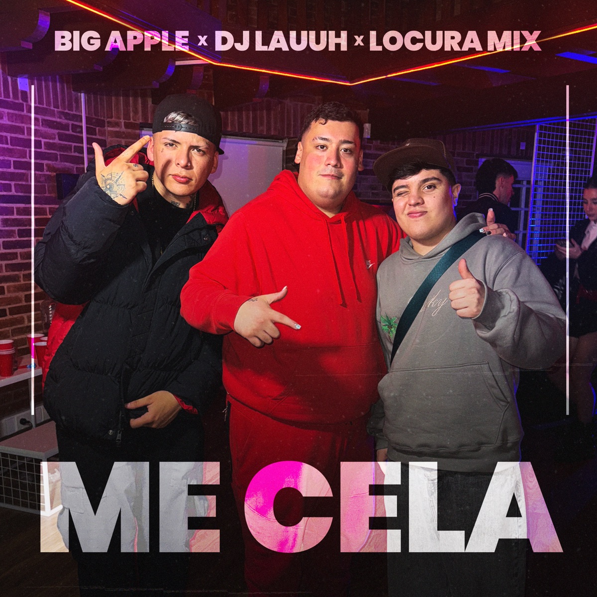 Me Cela - Single by Big Apple, DJ Lauuh & Locura Mix album cover