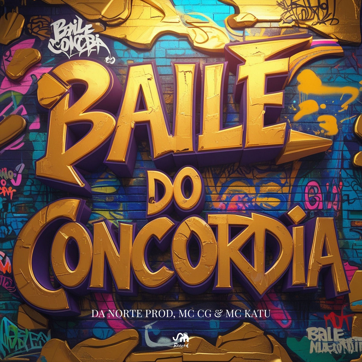 Baile do Concórdia - Single by DA NORTE PROD, MC CG & Mc Katu album cover