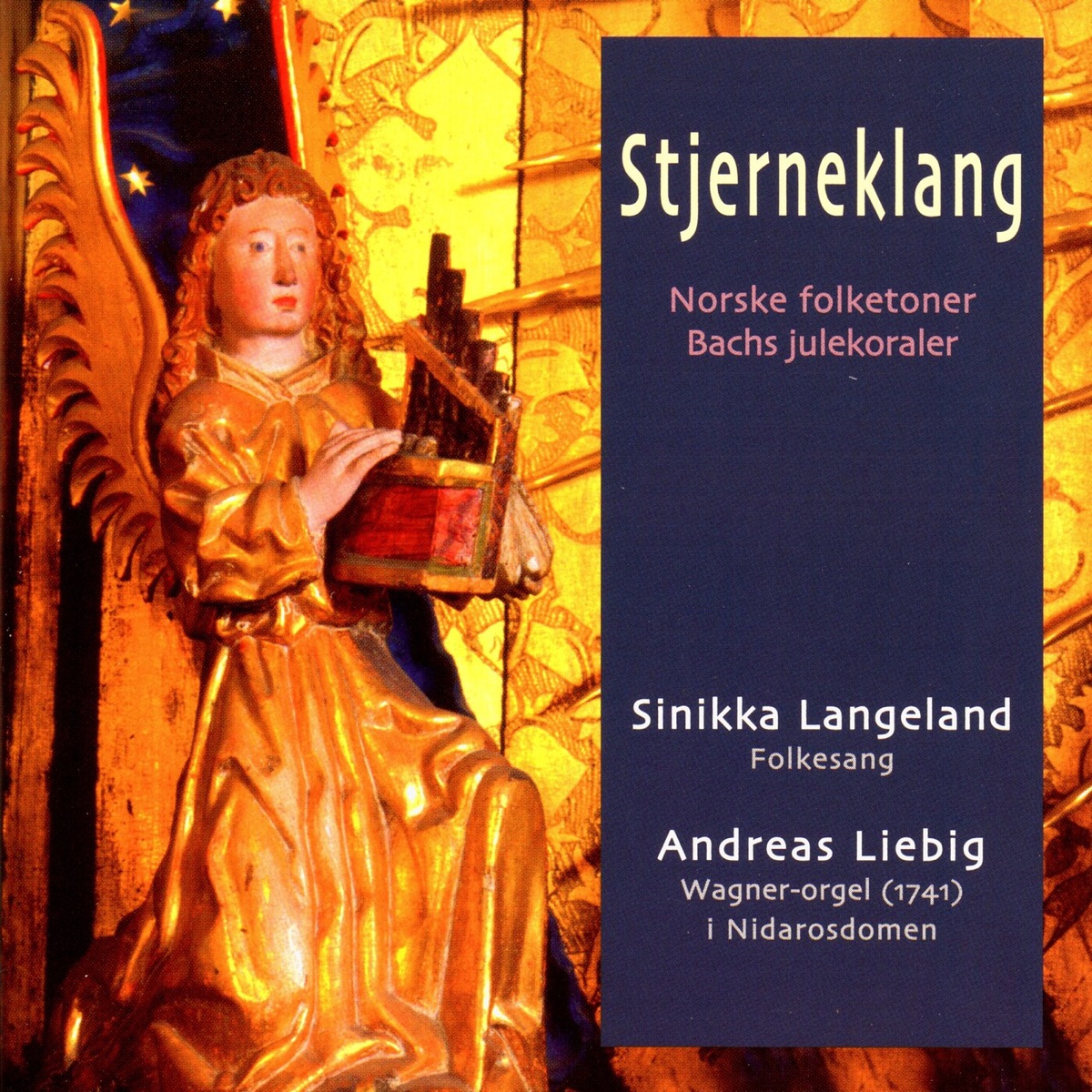 Stjerneklang by Sinikka Langeland & Andreas Liebig album cover