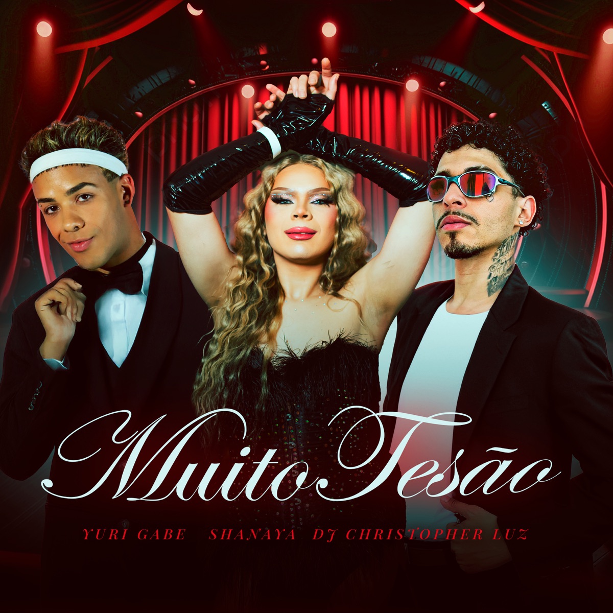 Muito Tesão 2 - Single by Yuri Gabe, Christopher Luz & Shanaya album cover