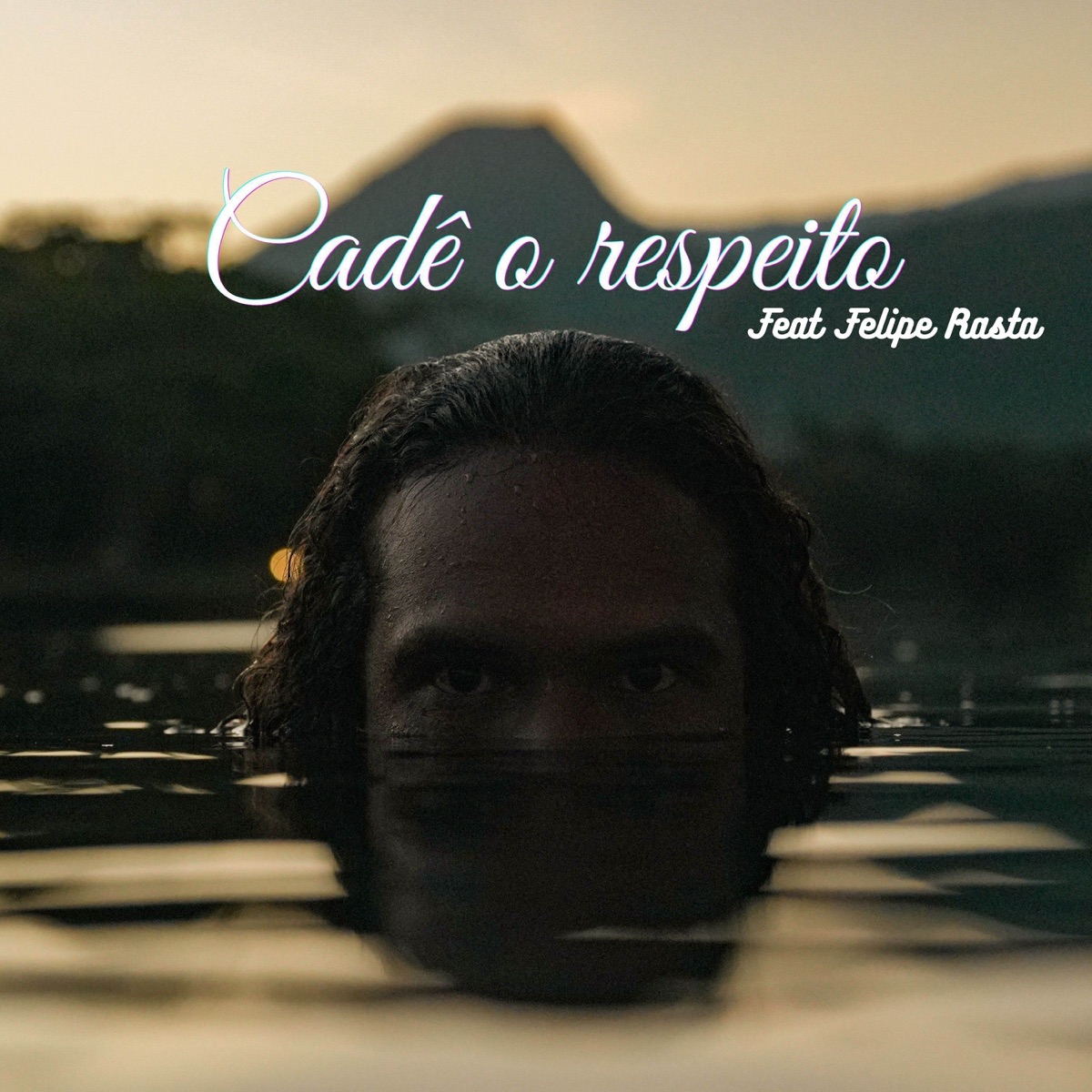 Cadê o respeito (feat. Felipe Rasta) - Single by Luan Satyro album cover