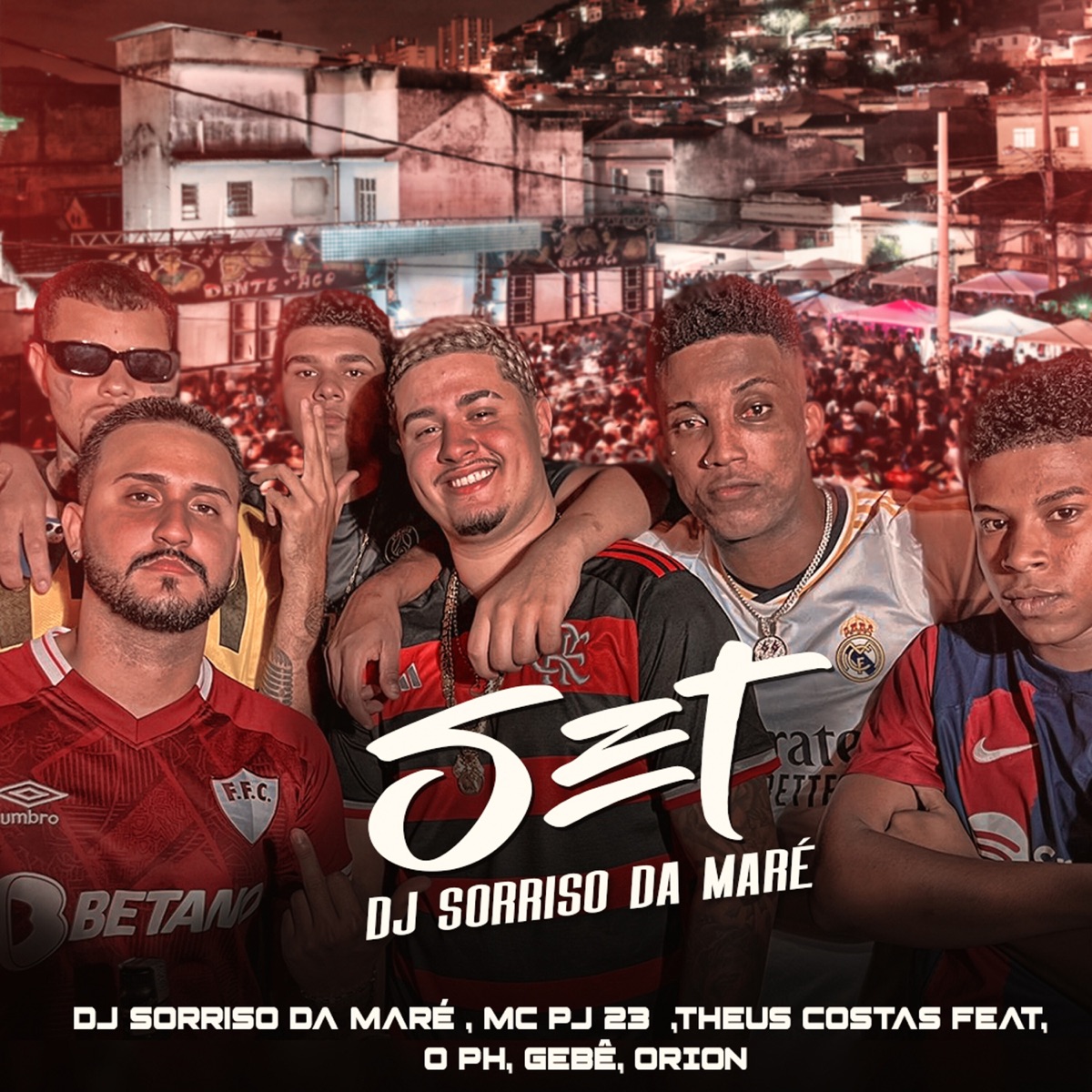 Set Dj Sorriso da Maré (feat. O PH, Gebê & ORION) - Single by DJ Sorriso da Maré, Theus Costa & MC PJ 23 album cover