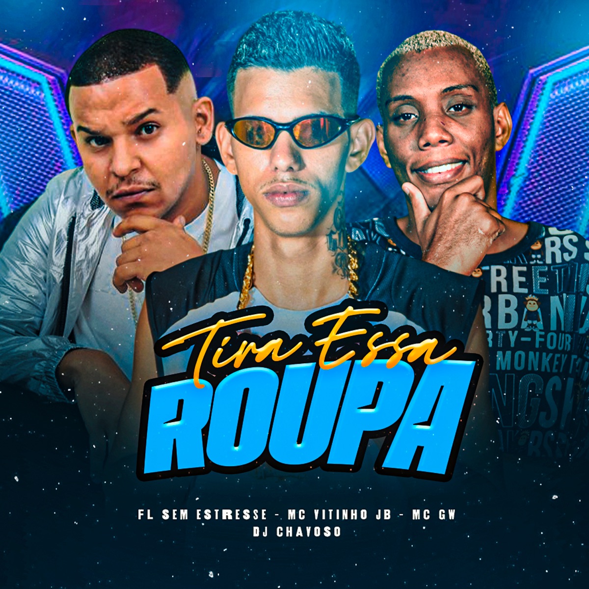 Tira Essa Roupa - Single by Mc Vitinho JB & Fl Sem Estresse album cover