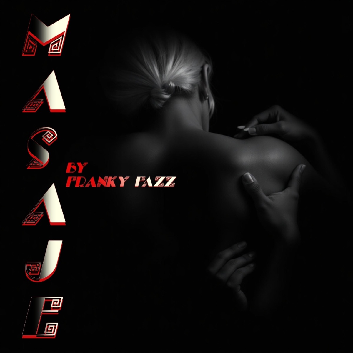 Masaje - Single by Franky fazz album cover