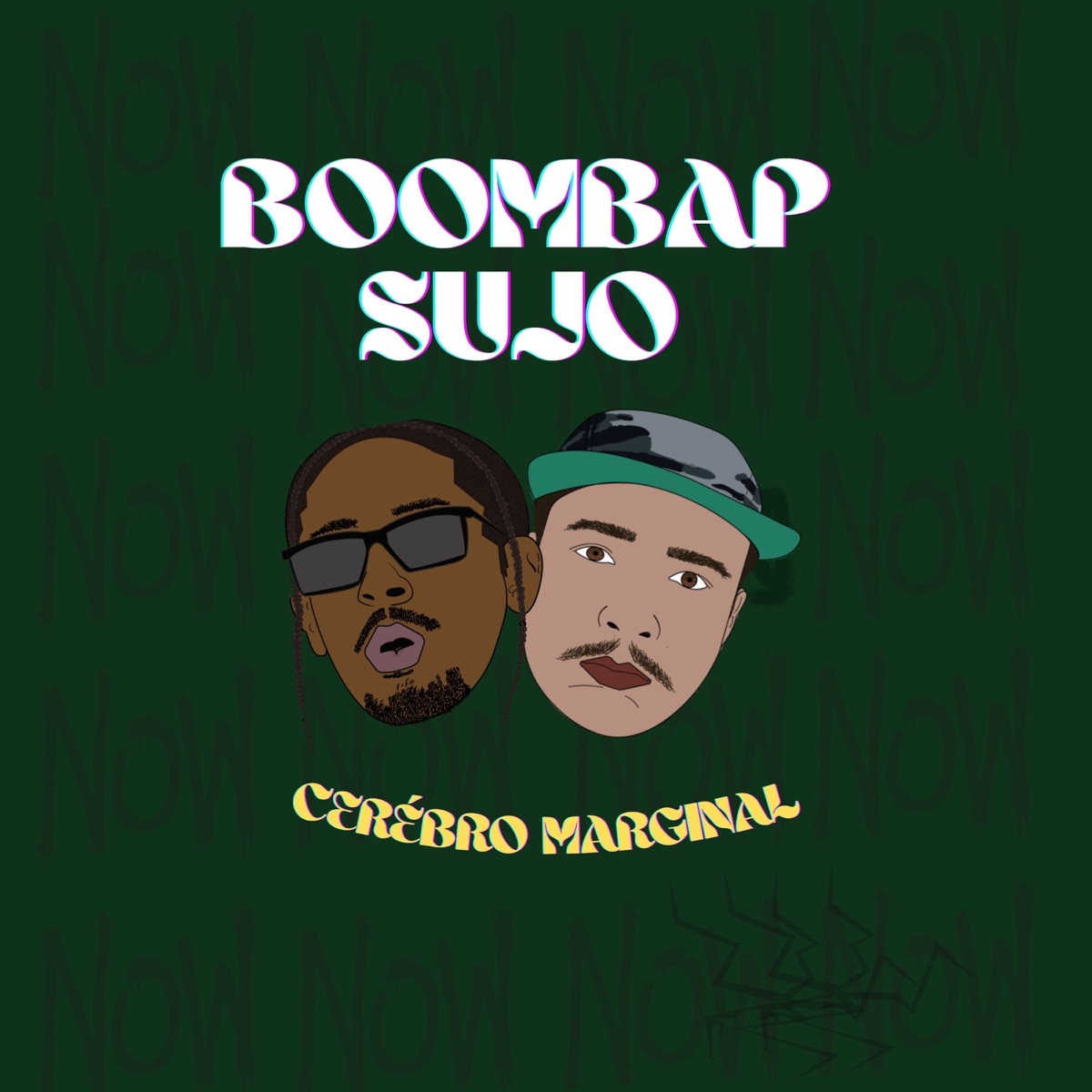 Boombap Sujo by Cérebro Marginal, Ezequiel Tcherrorista & Henrique album cover