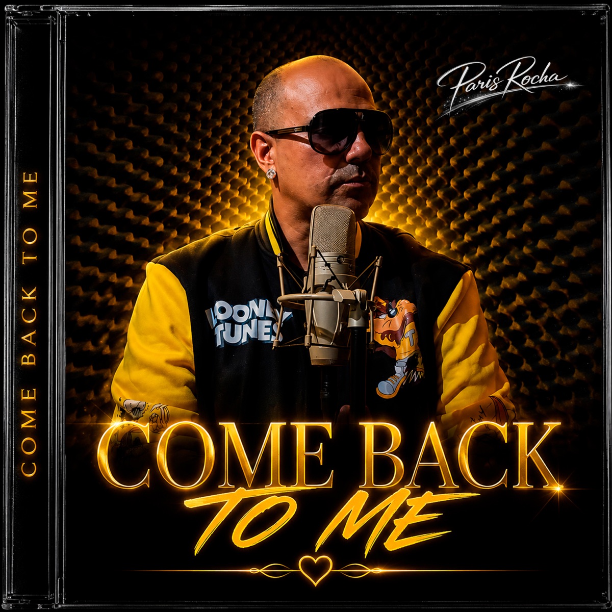 Come Back to Me - Single by Paris Rocha album cover