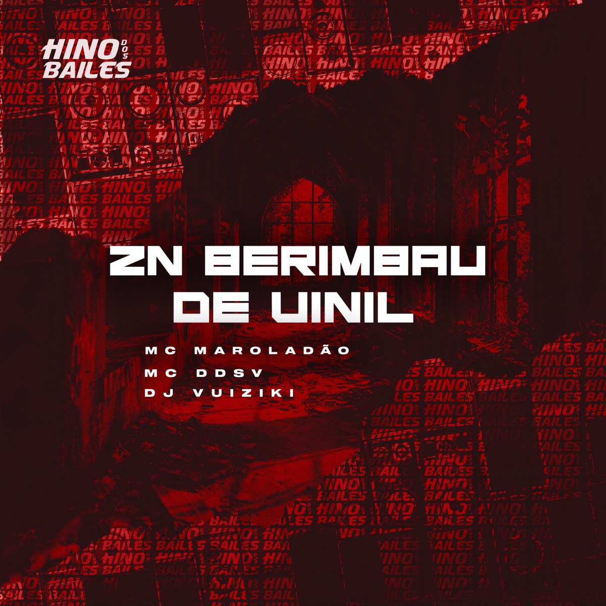 ZN Berimbau de Vinil - Single by DJ Vuiziki, Mc Maroladão & MC Ddsv album cover