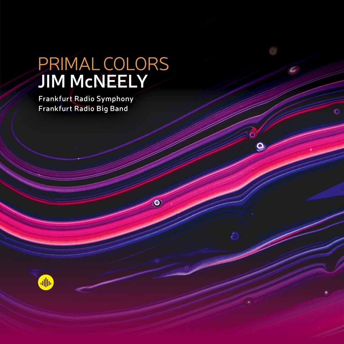 Primal Colors by Jim McNeely, Frankfurt Radio Symphony & Frankfurt Radio Bigband album cover