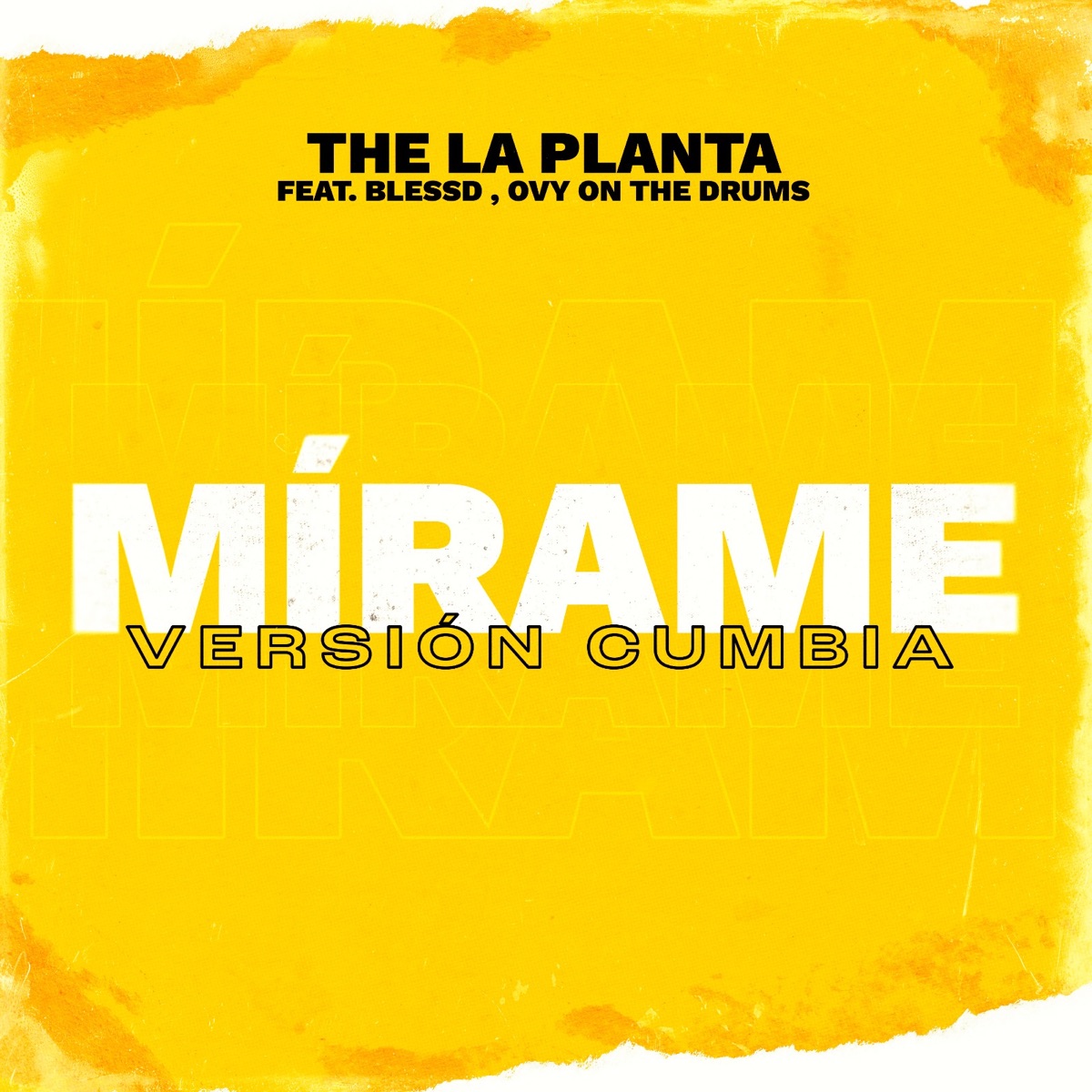 Mírame - Versión Cumbia (feat. Blessd & Ovy On The Drums) - Single by The La Planta album cover
