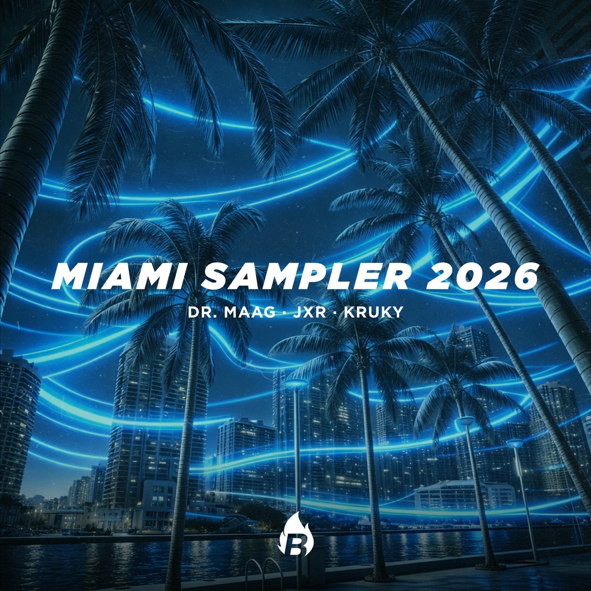 Miami Sampler 2026 by Bangerang - EP by Kruky, JXR & Dr. MAAG album cover