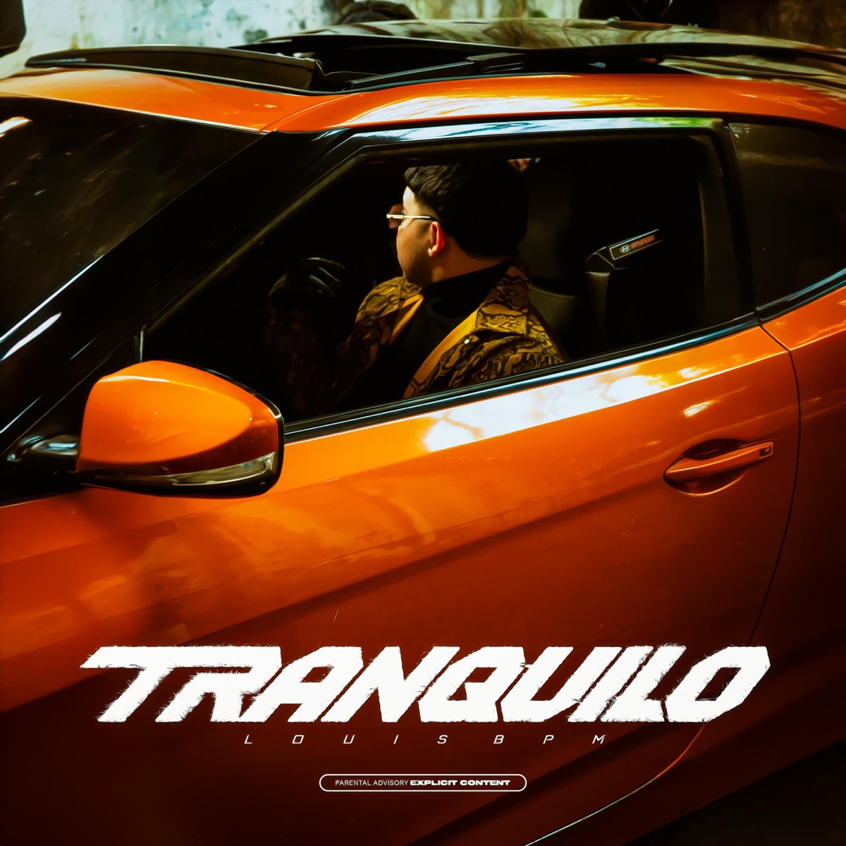 Tranquilo - Single by Louis BPM album cover