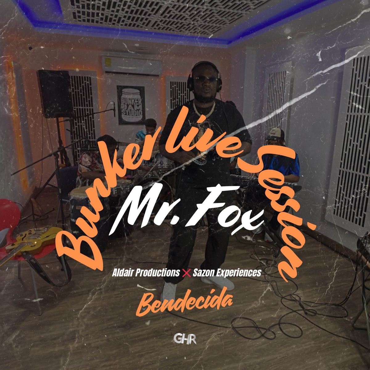 Bendecida (Bunker Live Session) - Single by Mr. Fox, Aldair Productions & Sazon Experiences album cover