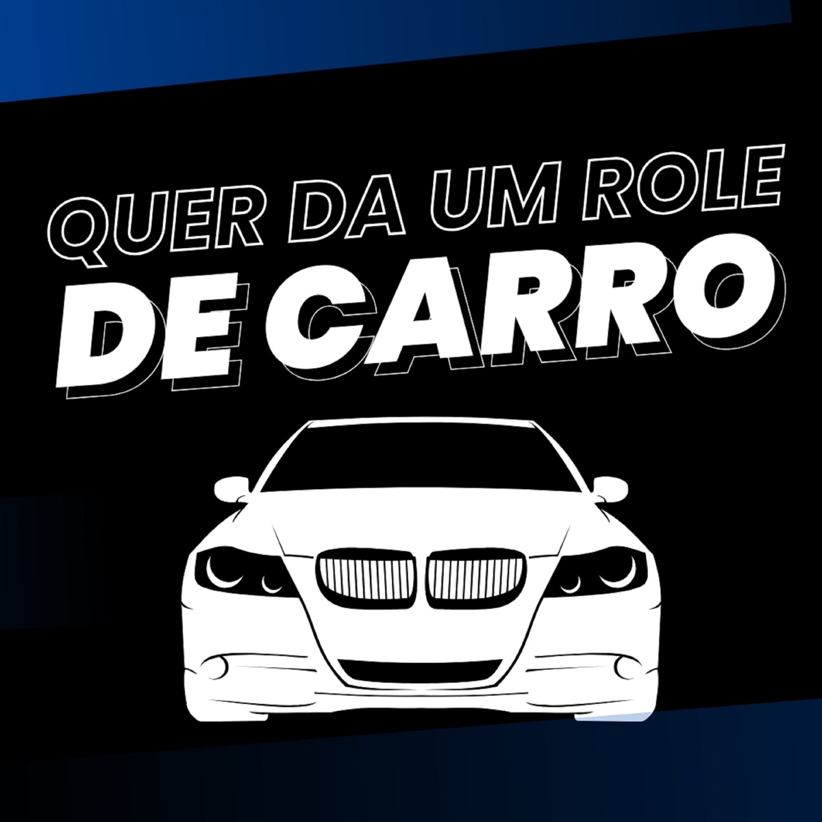 QUER DA UM ROLE DE CARRO - Single by Dj Hb Smith, DJ Glm & R10 o Pinta album cover