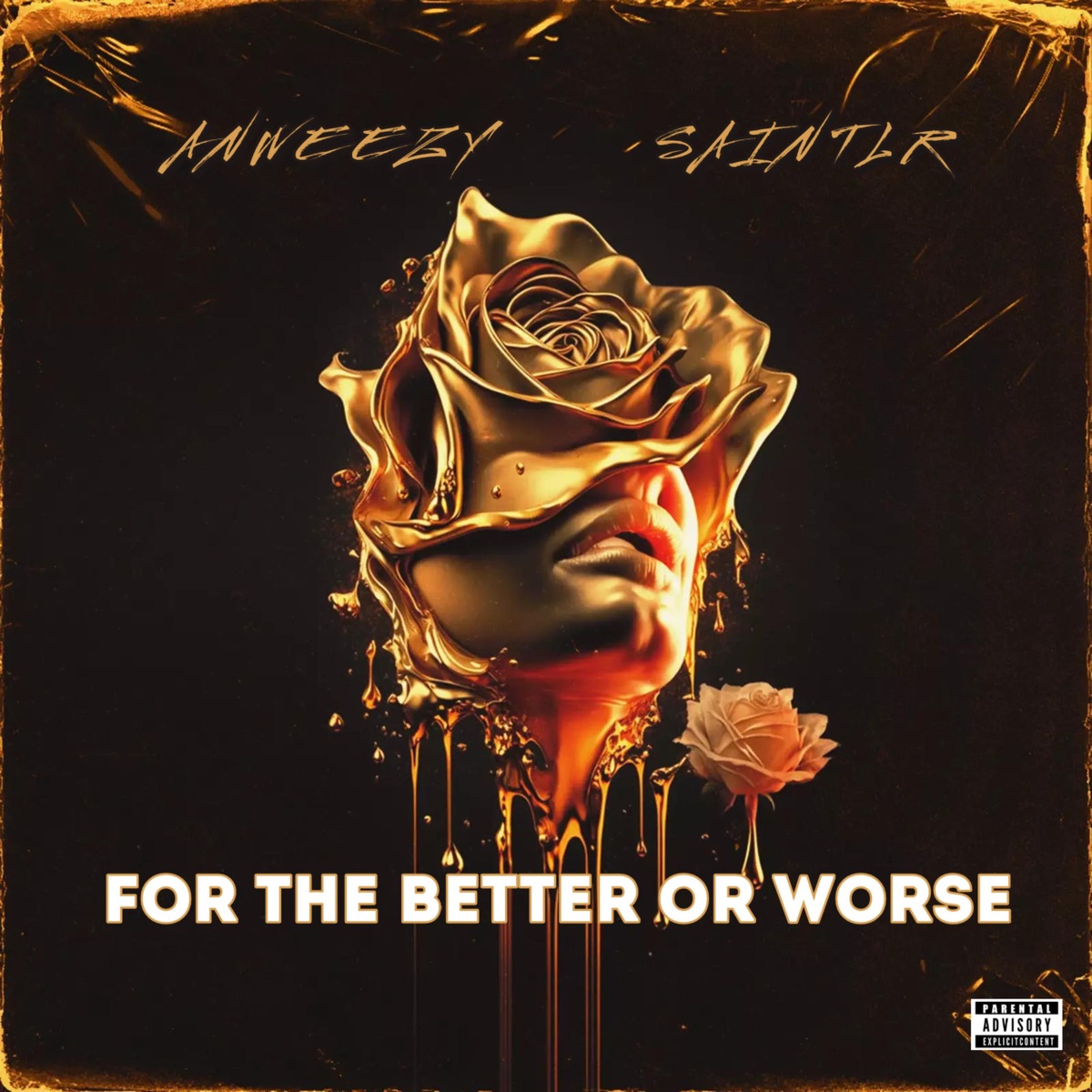 For the Better Or Worse - EP by Anweezy & SaintLR album cover