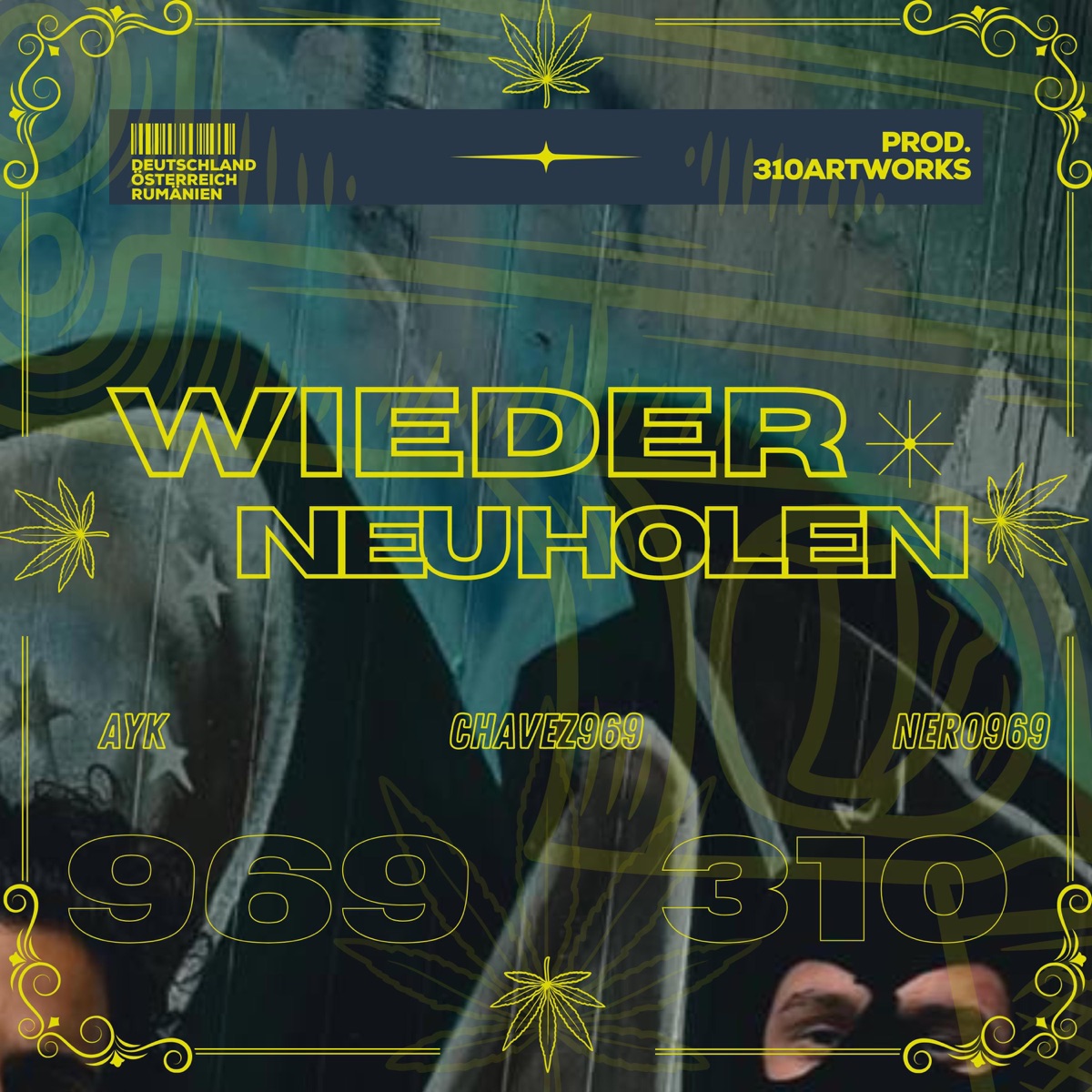 Wieder neu holen (feat. Chavo Frate & Nero969) - Single by AyK album cover