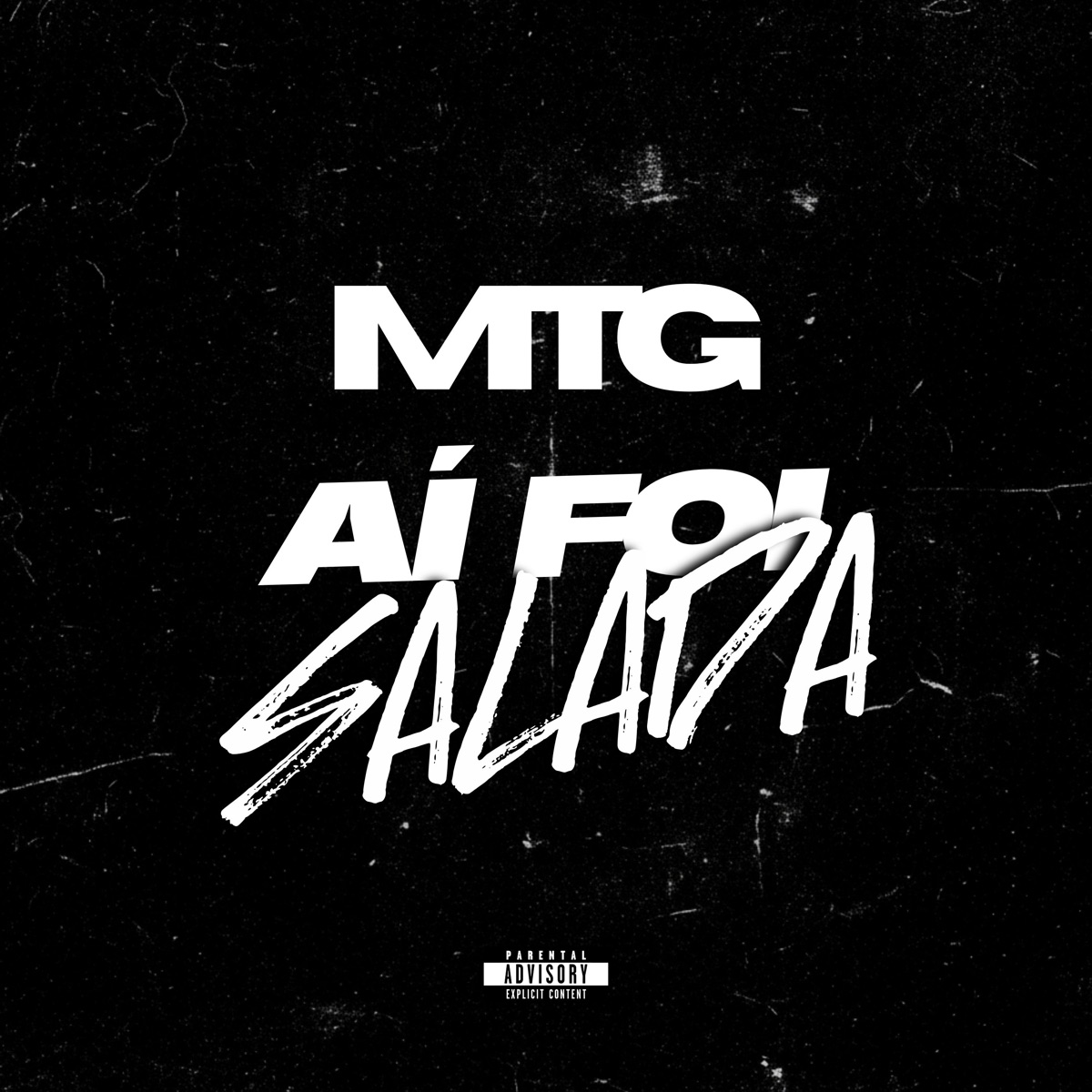 MTG AÍ FOI SALADA - Single by DJ FELIPE SANTOS album cover