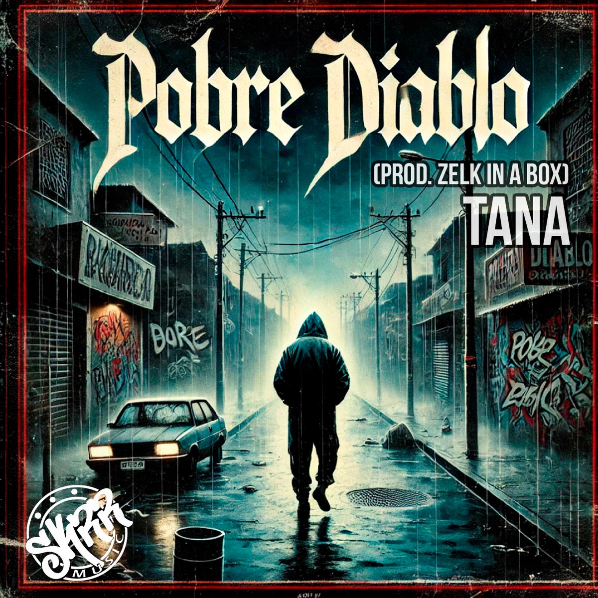 Pobre Diablo - Single by Dj Producer TANA album cover