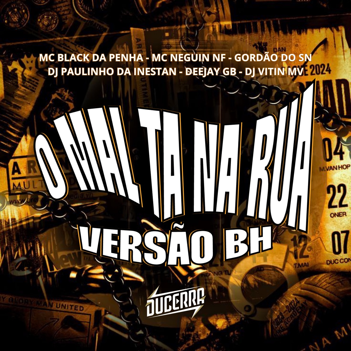 O Mal Ta na Rua (feat. DJ PAULIN DA INESTAN, Dj vitin mv, DuCerra & Play No Game) [(Versão Bh)] - Single by MC BLACK DA PENHA, MC NEGUIN NF, GORDÃO DO SN & DEEJAY GB album cover