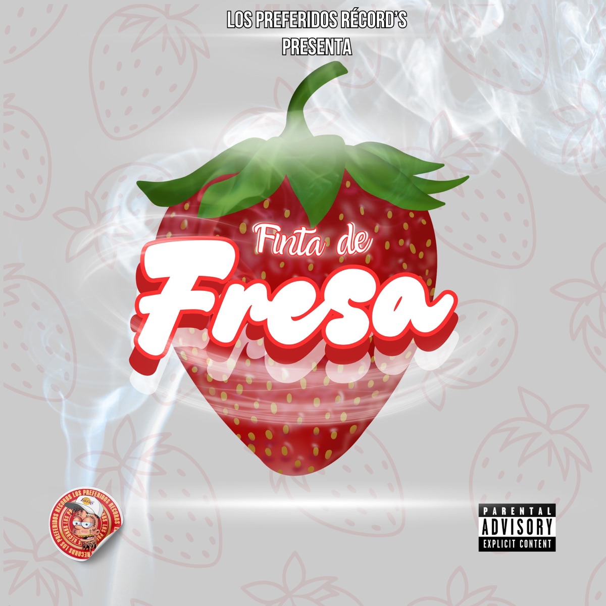 Finta De Fresa - Single by JSL Joosel & Los Preferidos Records album cover