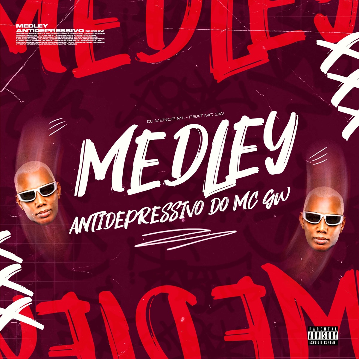 Medley Antidepressivo do Mc Gw (feat. MC Gw) - Single by DJ MENOR ML album cover
