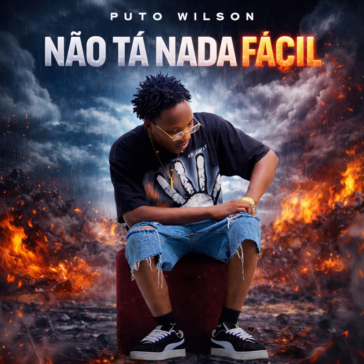 Não tá nada Fácil - Single by Puto Wilson album cover