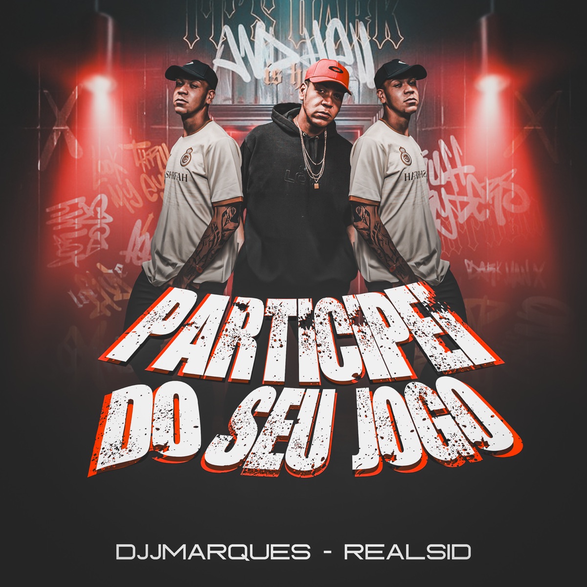 Participei do Seu Jogo - Single by Realsid & djjmarques album cover