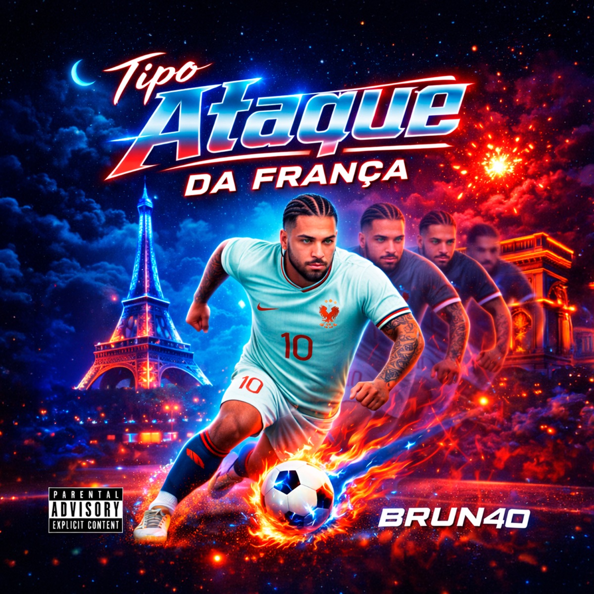 Tipo Ataque da França - Single by Brun4o album cover