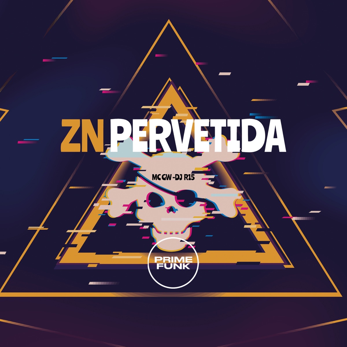 Zn Pervetida - Single by DJ R15, MC GW & Prime Funk album cover