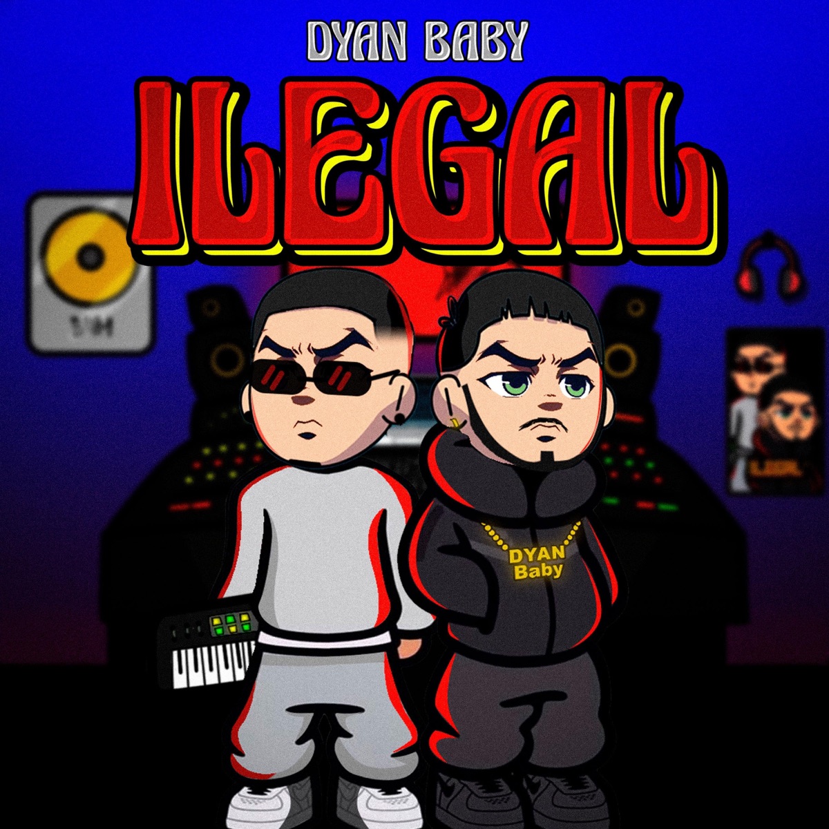 ILEGAL - Single by Dyan Baby album cover