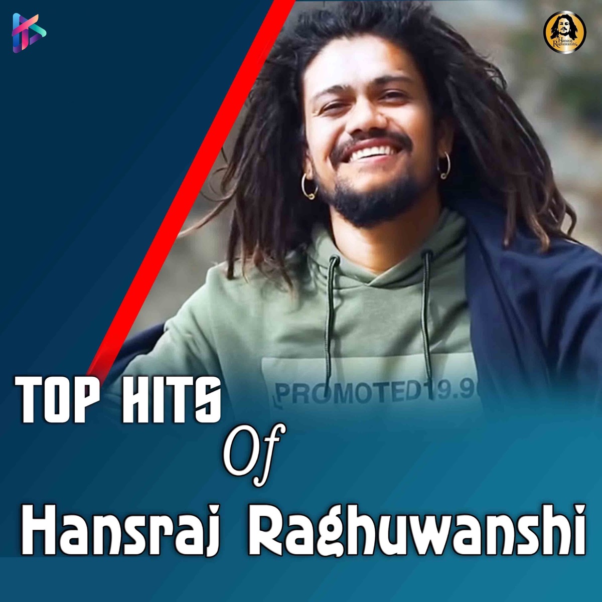 Top Hits of Hansraj Raghuwanshi - EP by Hansraj Raghuwanshi & Suresh Verma album cover