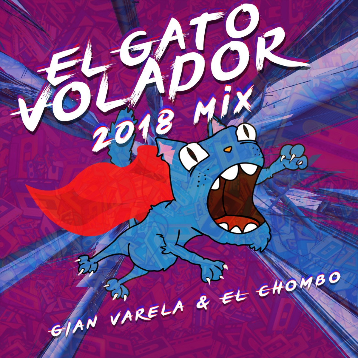 El Gato Volador (2018 Mix) - Single by Gian Varela & El Chombo album cover
