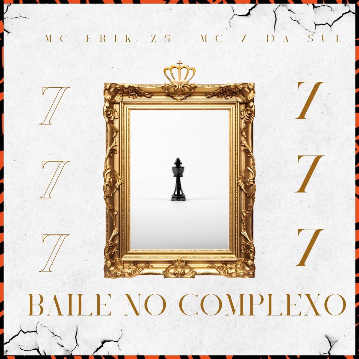 Baile no Complexo - Single by Mc Erik zs, TLZ & Mc 7 da Sul album cover