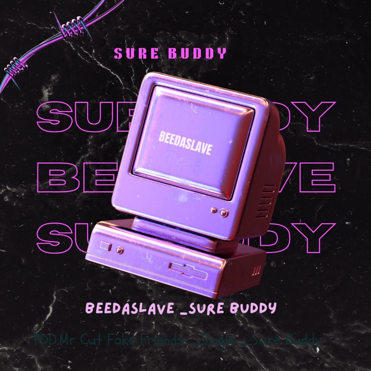 SURE BUDDY (feat. BeeDaSlave) - Single by Thina.Us album cover
