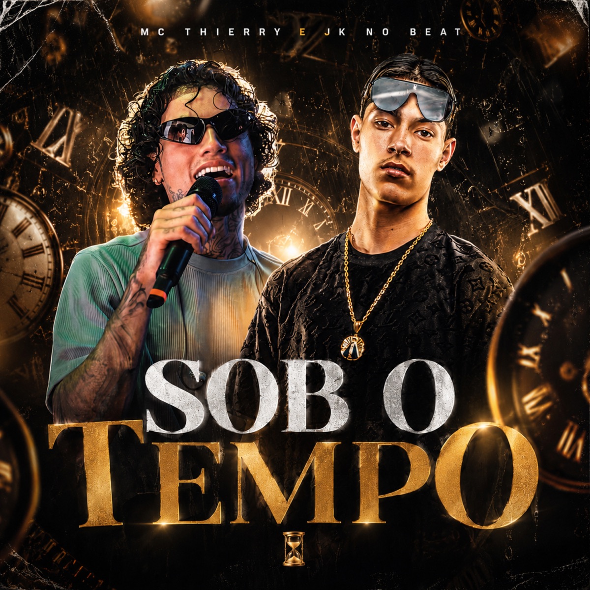 Sob o Tempo - Single by JK no Beat & MC Thierry album cover