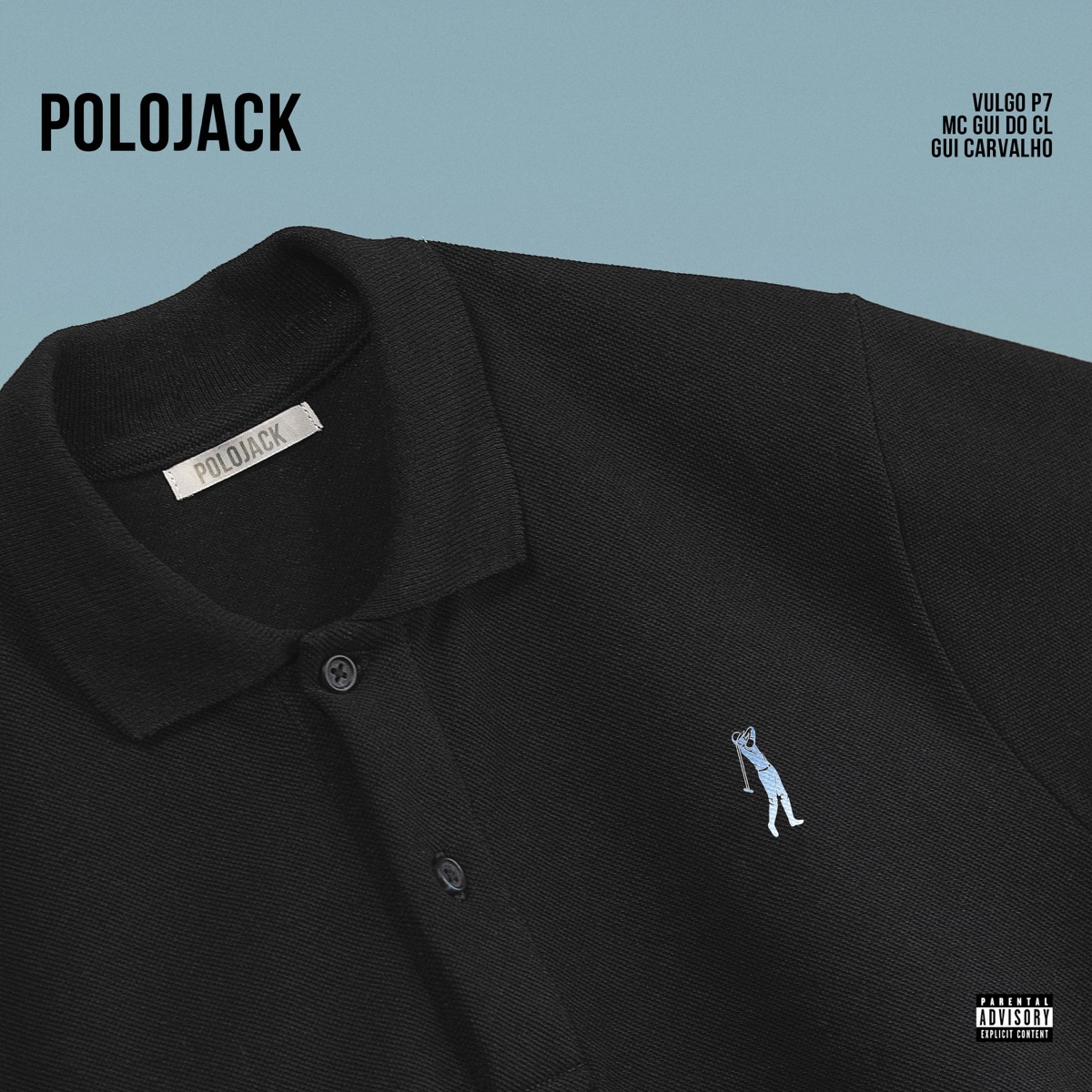 Polo Jack (feat. Gui Carvalho) - Single by Amorim PL, Vulgo P7 & Mc Gui do CL album cover