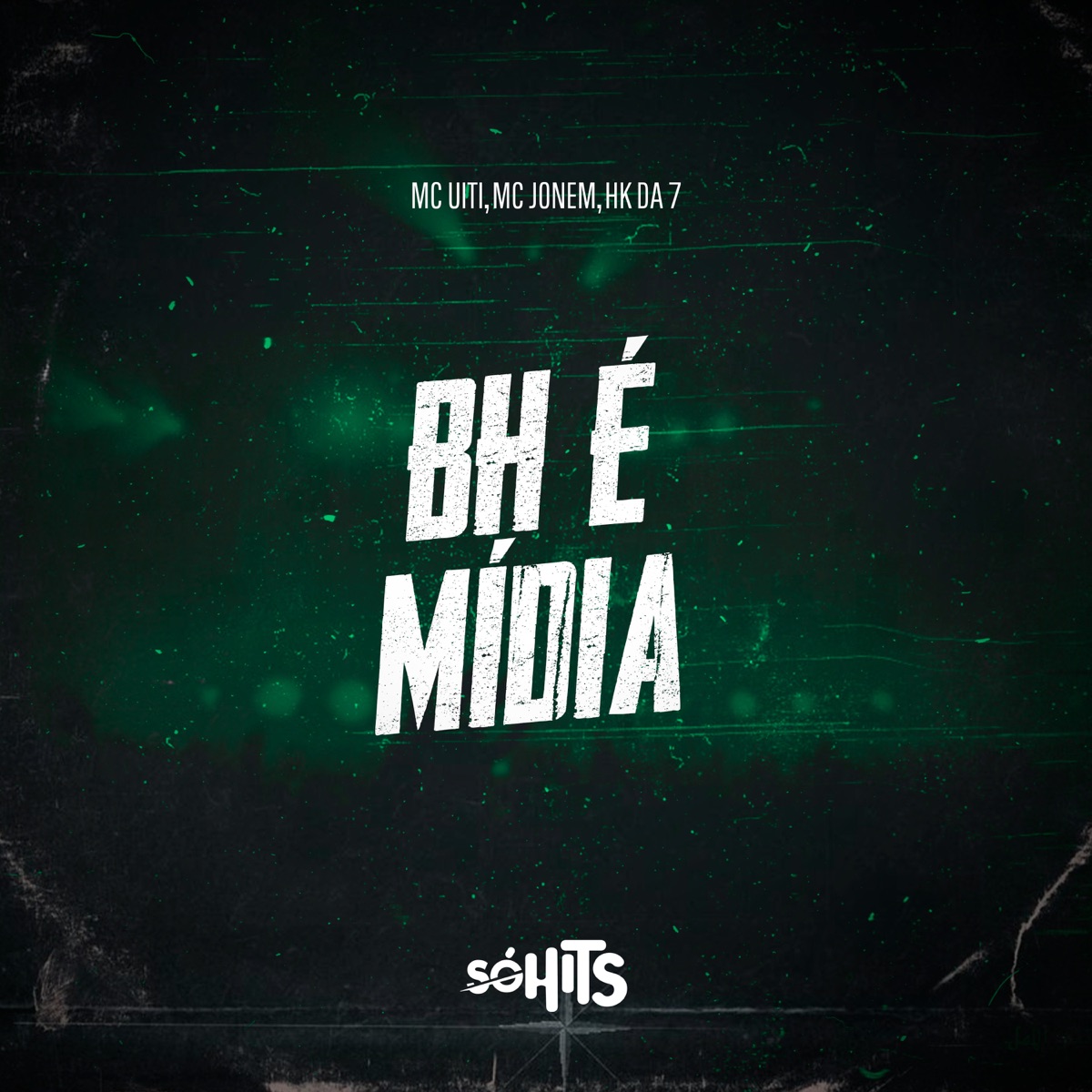 Bh É Mídia - Single by MC UITI, MC JONEM & MC HK DA 7 album cover