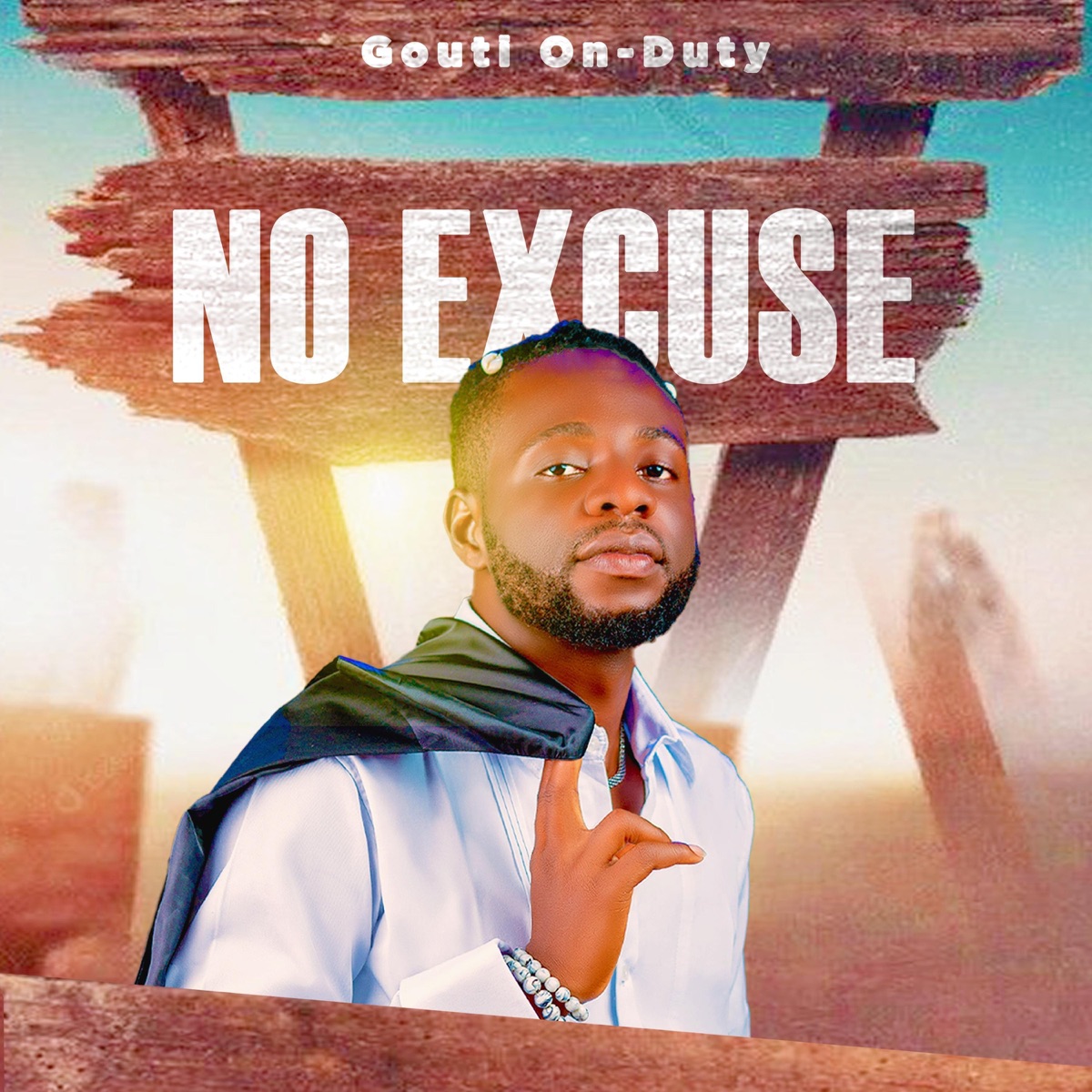 No Excuse - Single by Gouti on Duty album cover