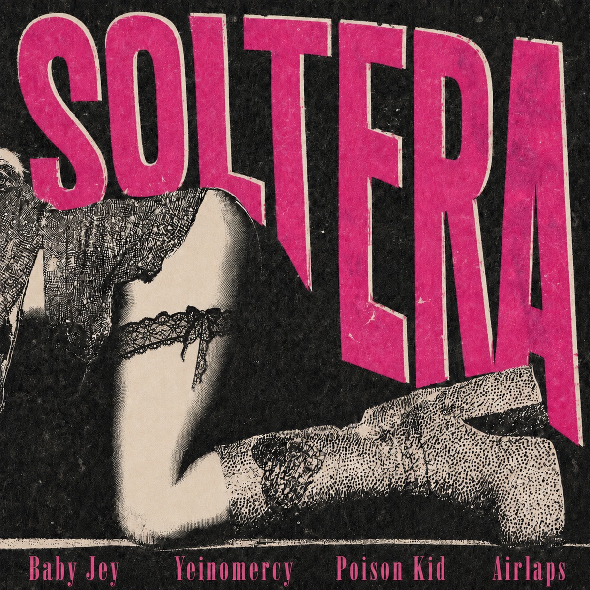 SOLTERA - Single by Airlaps, Yeinomercy, Poison Kid & Baby Jey album cover