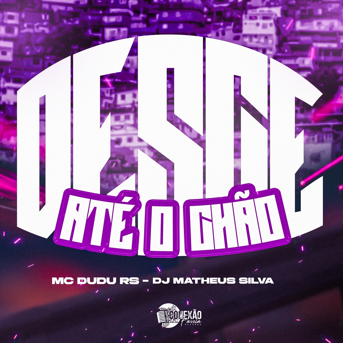 Desce Até o Chão (feat. Dj Matheus Silva) - Single by Mc Dudu RS album cover