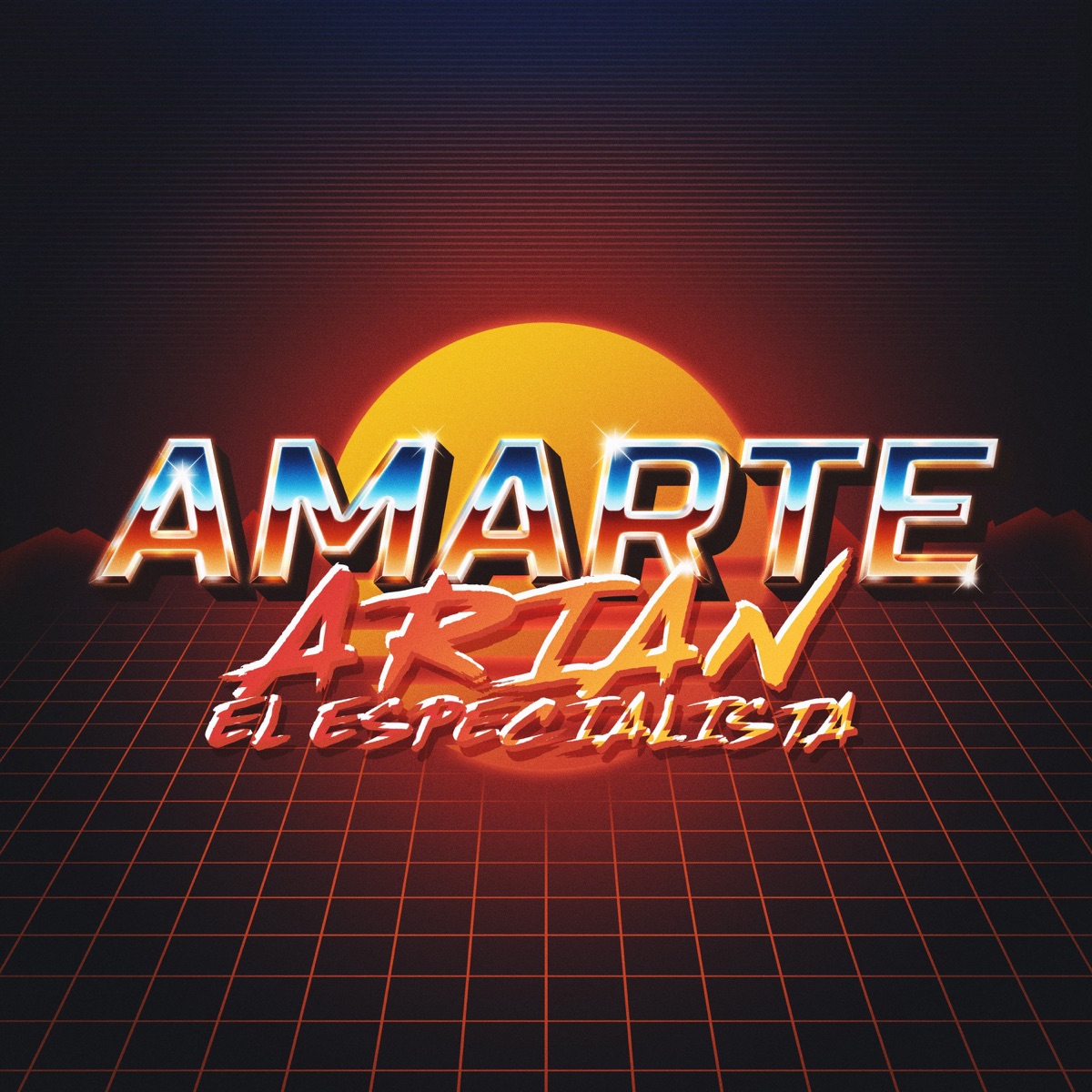 Amarte - Single by Arian El Especialista album cover