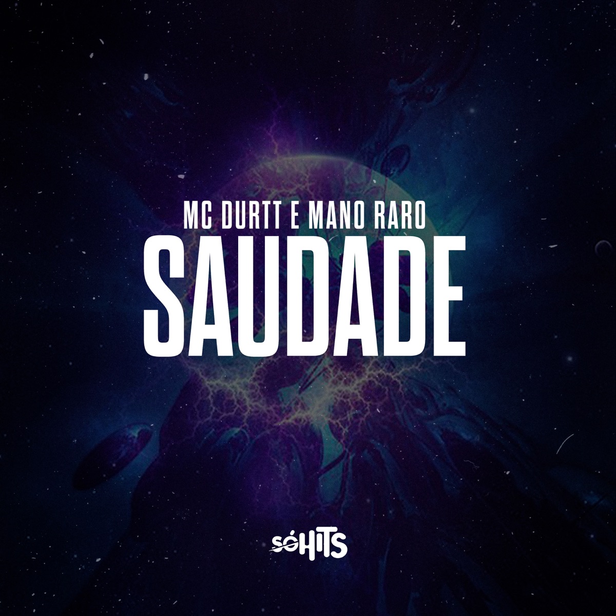 Saudade - Single by Mc Durtt & Mano Raro album cover