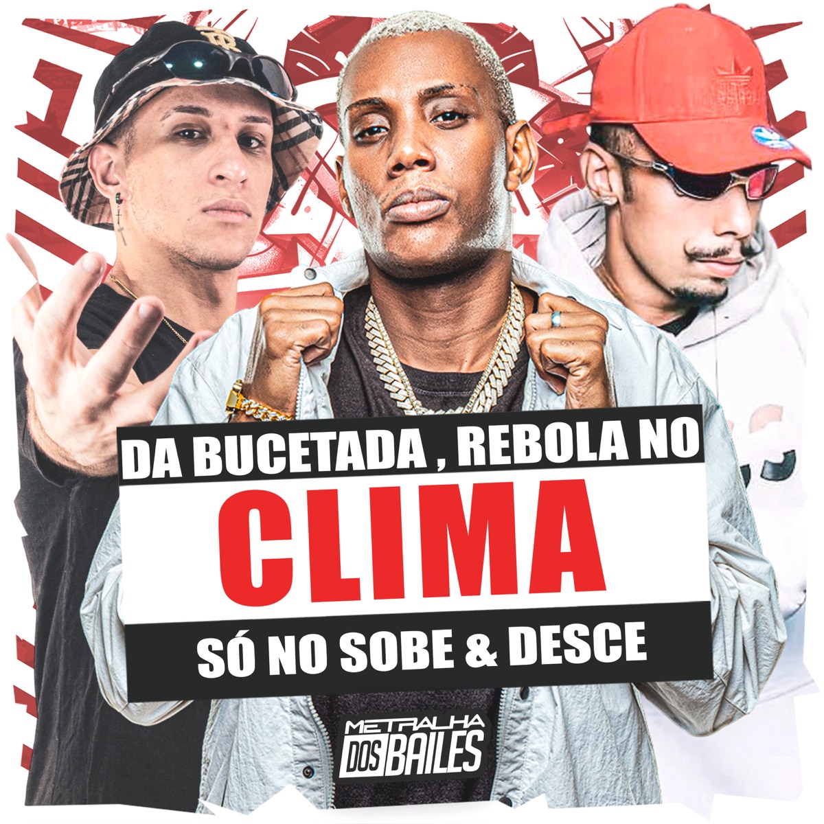 Da Bucetada, Rebola no Clima Só no Sobe & Desce - Single by MC GW, DJ MJSP & DJ ADL album cover