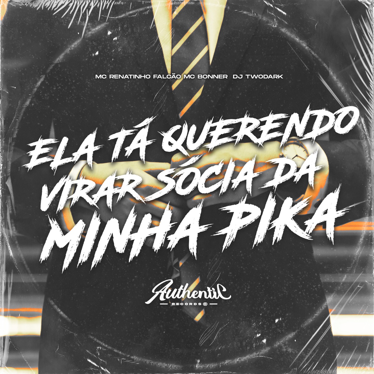 Ela Ta Querendo Virar Sócia da Minha Pika - Single by MC Renatinho Falcão, DJ TwoDark & Mc Bonner album cover