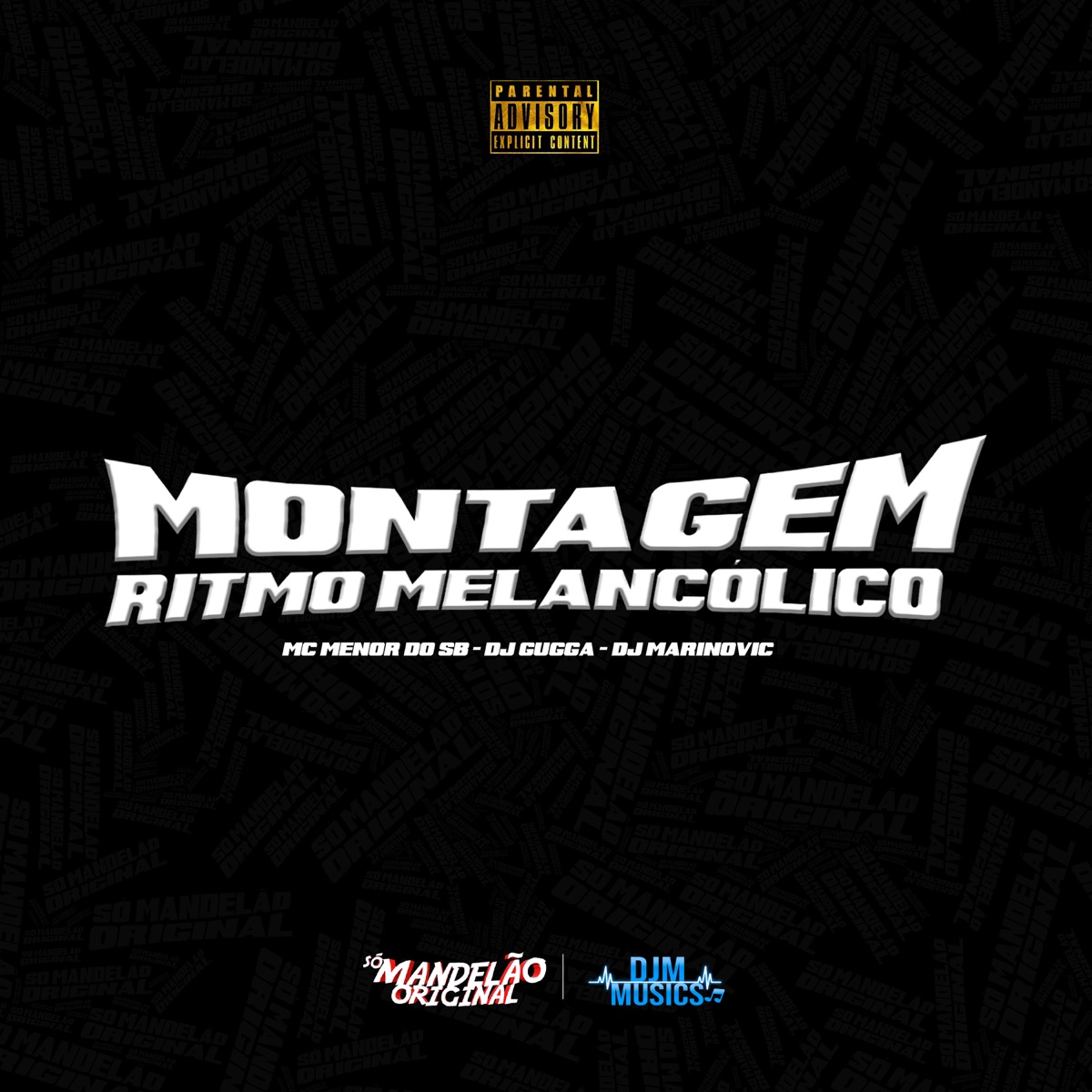 Mtg - Ritmo Melancólico - Single by MC Menor Do SB, Dj gugga & Dj Marinovic album cover