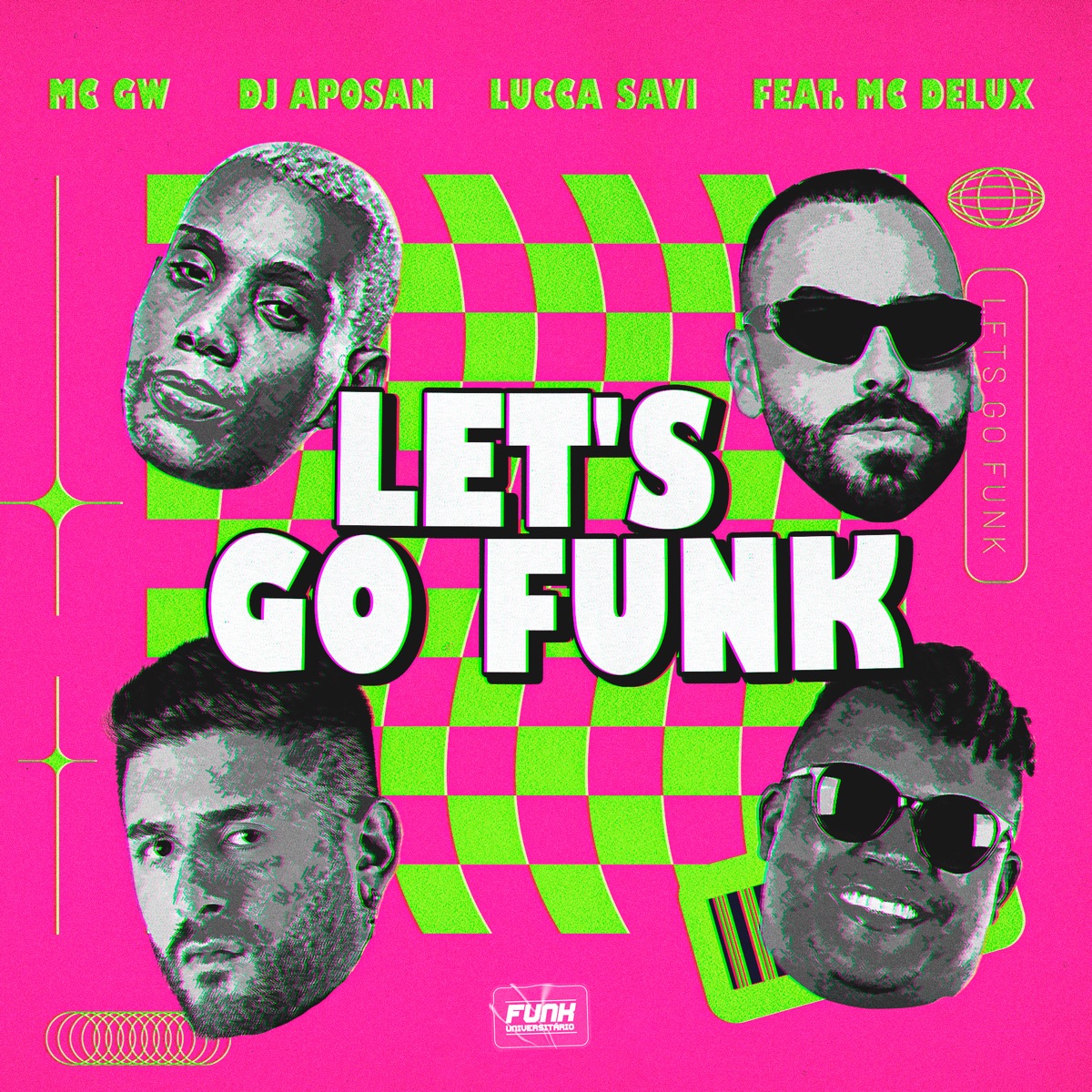 LET'S GO FUNK (feat. Mc Delux) - Single by LUCCA SAVI, DJ Aposan & Mc Gw album cover