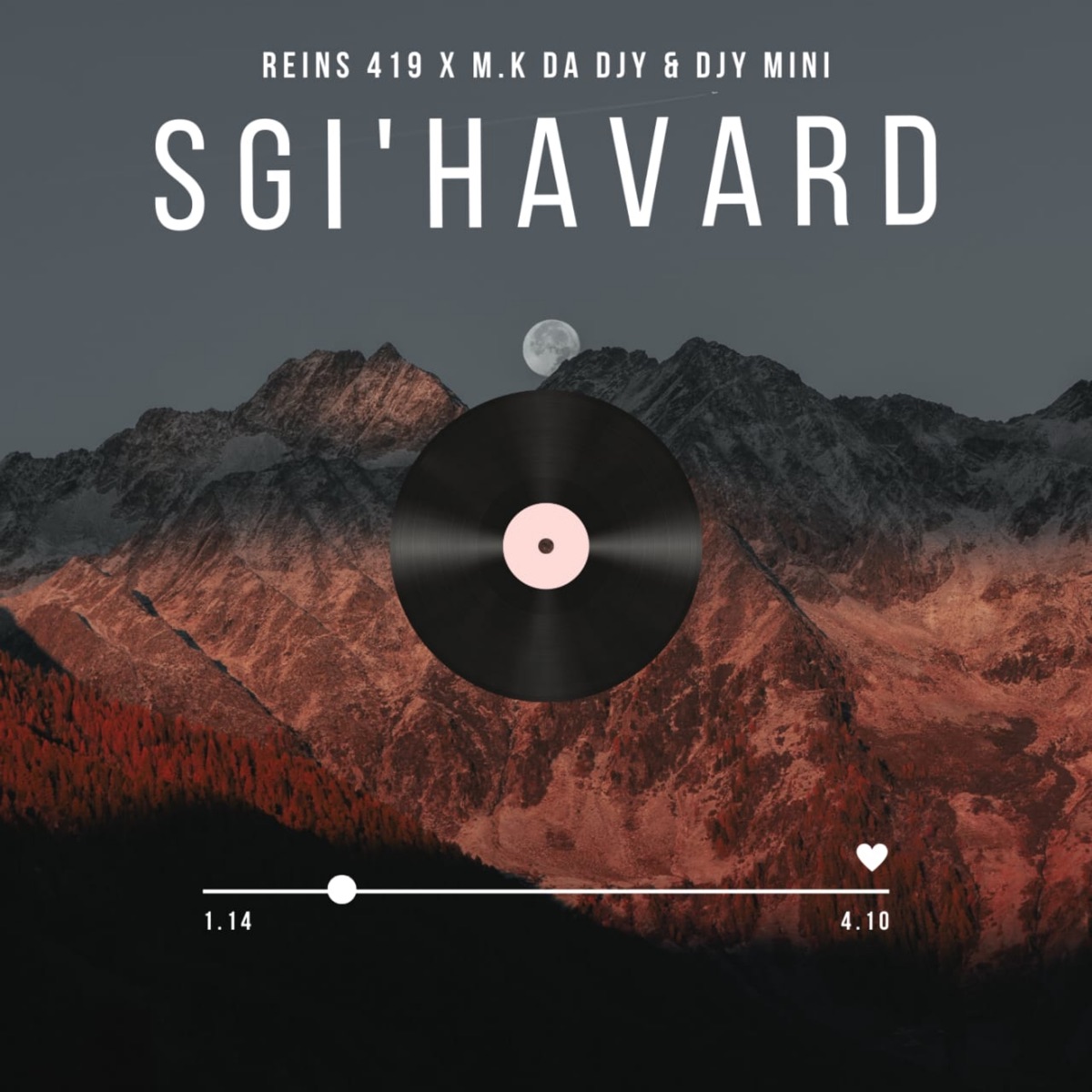 Sgi'havard (feat. djy Mini) - Single by REINS 419 & M.k da djy album cover