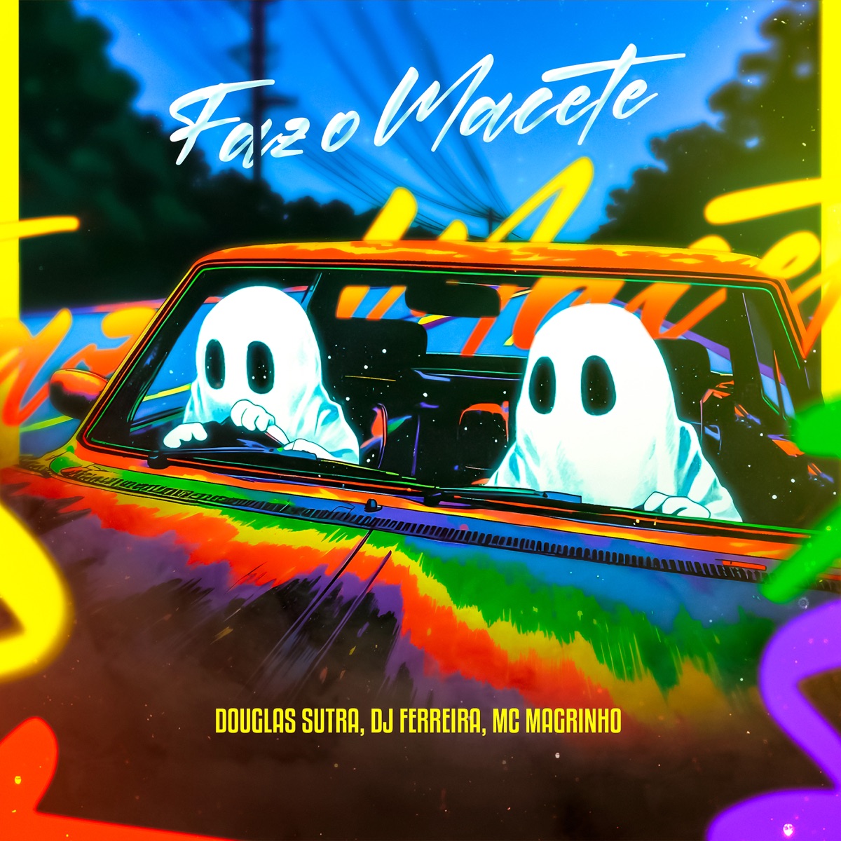 Faz o Macete - Single by DOUGLAS SUTRA, Ferreira Dj & Mc Magrinho album cover
