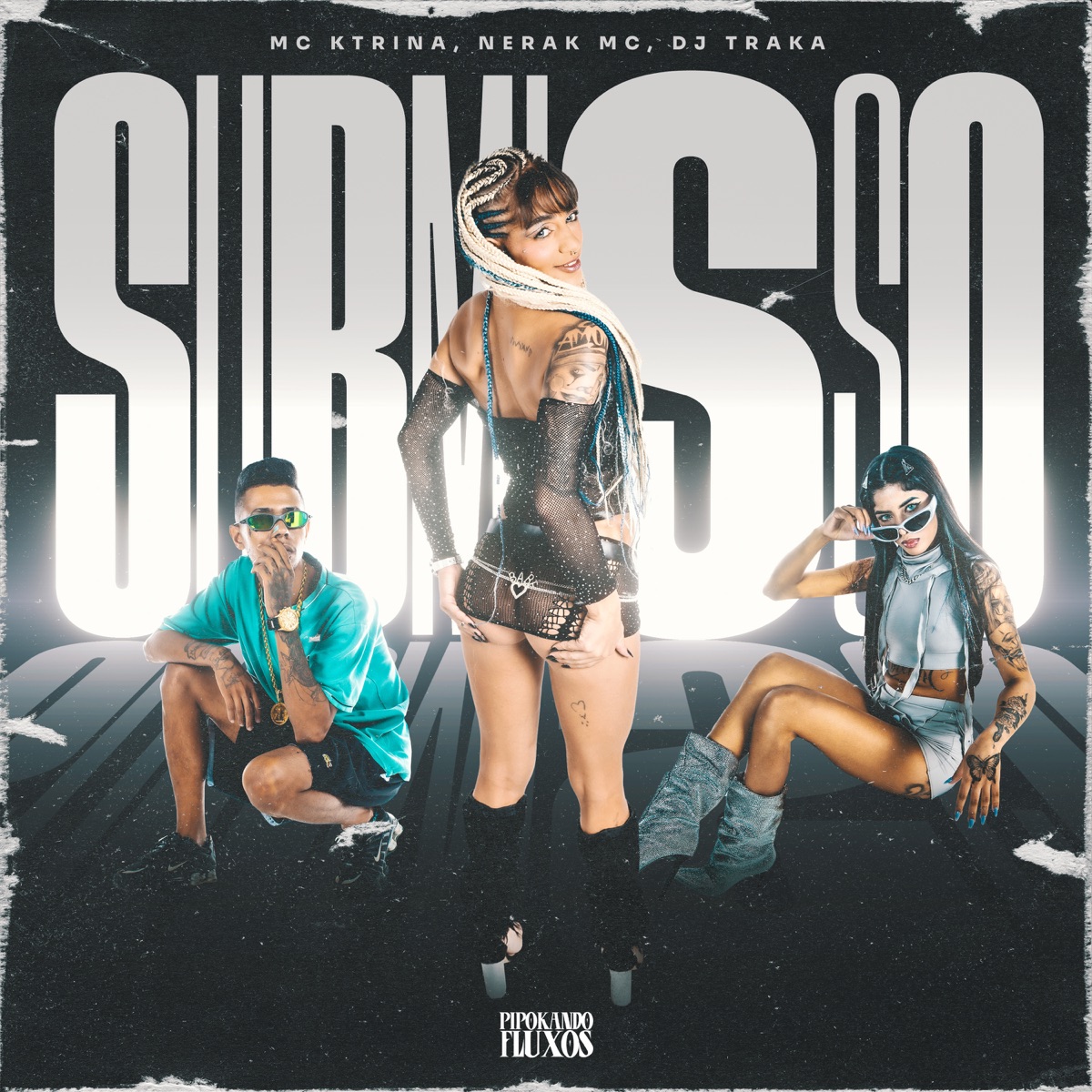Submisso - Single by MC KTRINA & NERAK MC album cover