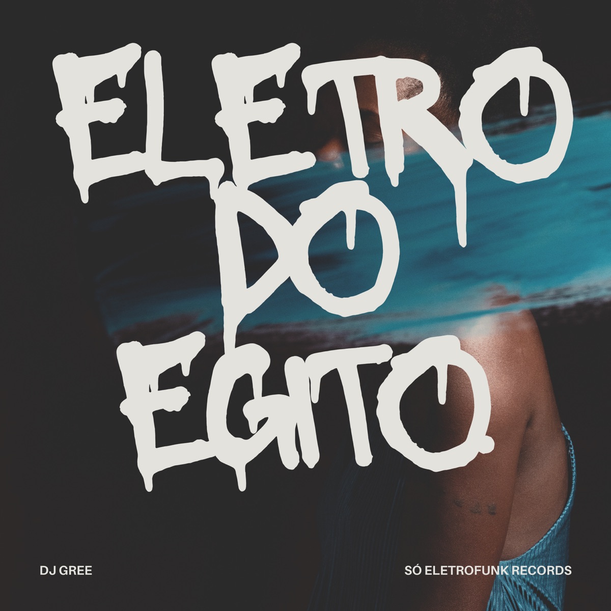 Eletro Do Egito - Single by DJ Gree album cover